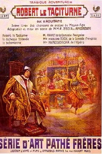 Póster de La Tragique Aventure de Robert le Taciturne, duc d'Aquitaine