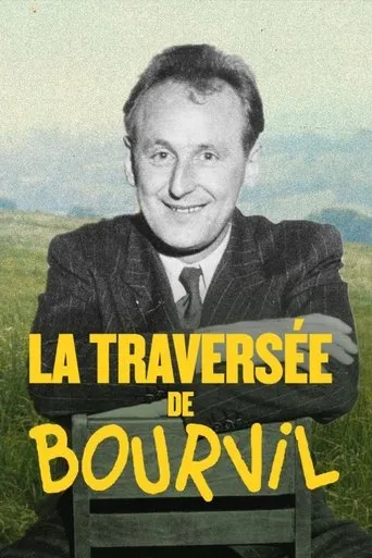 Póster de La Traversée de Bourvil