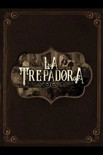 Póster de La trepadora