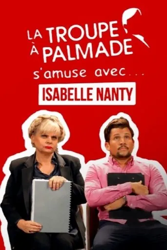 Póster de La troupe à Palmade s'amuse avec Isabelle Nanty