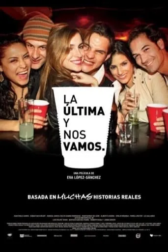 Póster de La Ultima y Nos Vamos