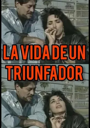 Póster de La Vida de un Triunfador