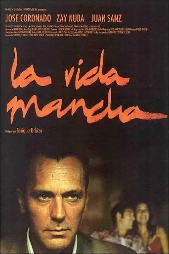 Póster de La vida mancha