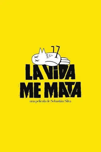 Póster de La vida me mata