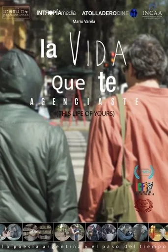 Póster de La vida que te agenciaste
