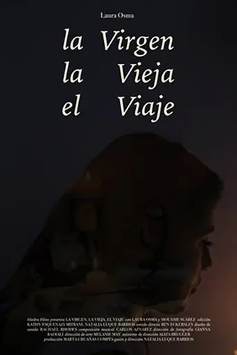 Póster de La virgen, la vieja, el viaje