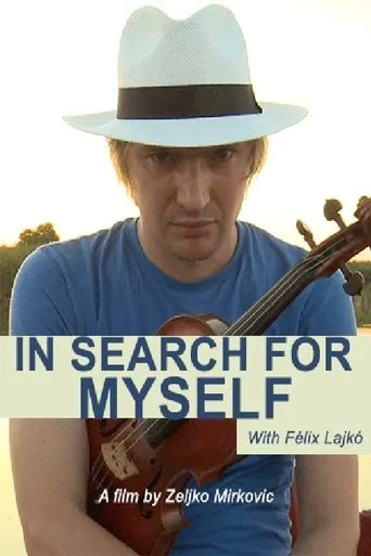 Póster de Lajko Felix: In Search for Myself