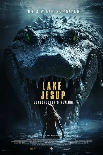 Póster de Lake Jesup: Bonecrusher's Revenge