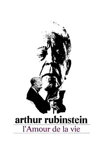 Póster de L’Amour de la vie – Artur Rubinstein