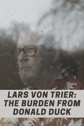 Póster de Lars von Trier: The Burden From Donald Duck