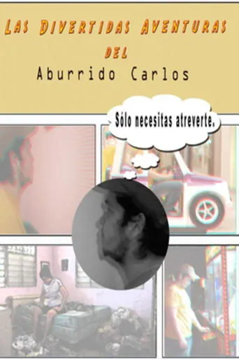 Póster de Las divertidas aventuras del aburrido Carlos