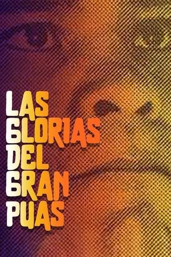 Póster de Las glorias del gran Púas