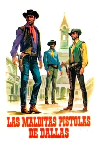 Póster de Las malditas pistolas de Dallas