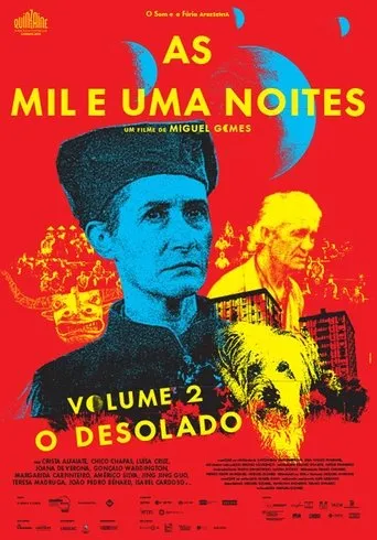 Póster de Las mil y una noches: Vol.2, El desolado (2015) con Adriano Luz como Pai do Ladrão Amável