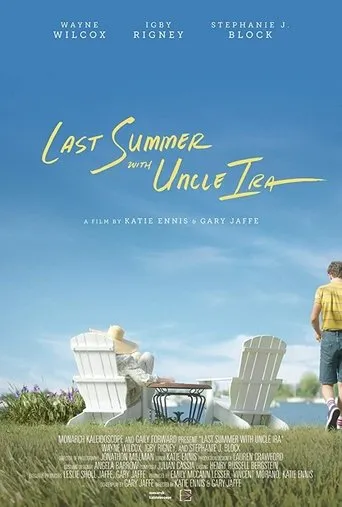 Póster de Last Summer with Uncle Ira