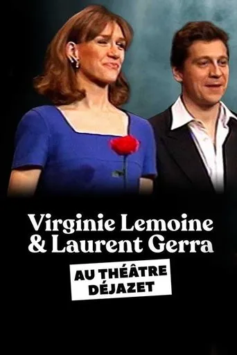 Póster de Laurent Gerra et Virginie Lemoine au théâtre Déjazet