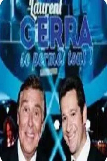 Póster de Laurent Gerra se permet tout