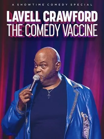Póster de Lavell Crawford: The Comedy Vaccine