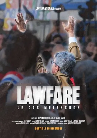 Póster de Lawfare : le cas Mélenchon