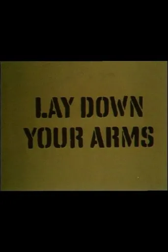 Póster de Lay Down Your Arms