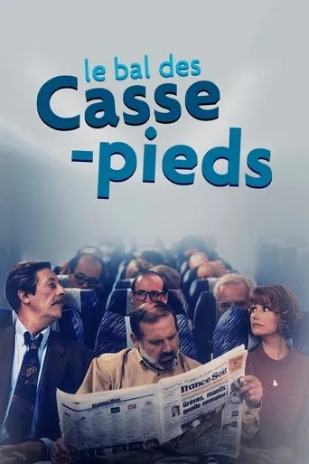 Póster de Le bal des Casse-pieds