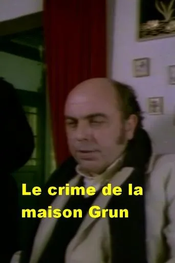 Póster de Le crime de la maison Grun