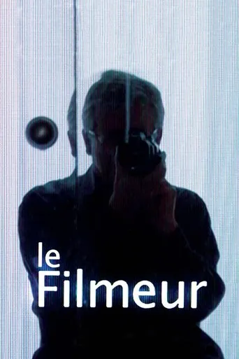 Póster de Le Filmeur