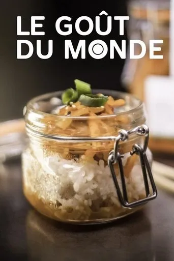 Póster de Le goût du monde