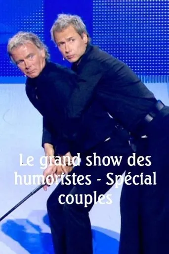 Póster de Le grand show des humoristes - Spécial couples