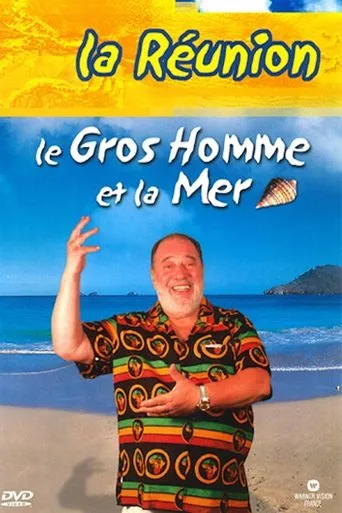 Póster de Le Gros Homme et la mer - Carlos à La Réunion