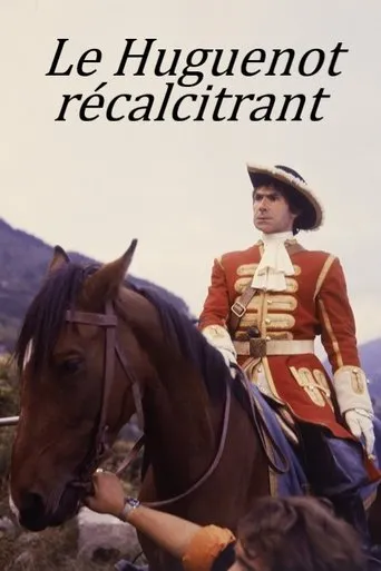 Póster de Le Huguenot récalcitrant