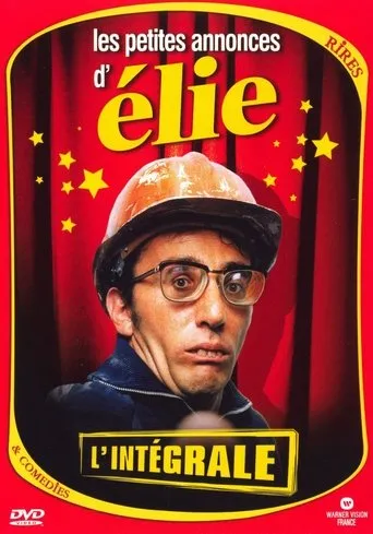 Póster de Le meilleur des annonces d'Elie Semoun