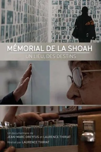 Póster de Le Mémorial de la Shoah - Un lieu, des destins