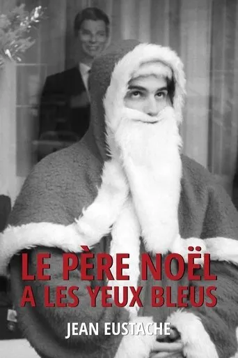 Póster de Le Père Noël a les yeux bleus