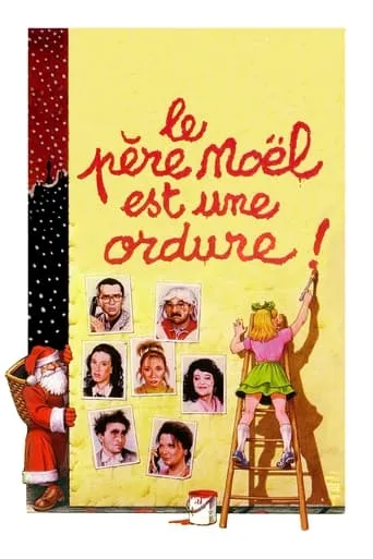 Póster de Le père Noël est une ordure