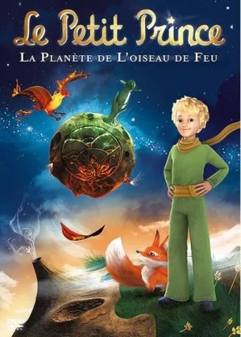 Póster de Le petit prince 2, La planète de l'oiseau de feu