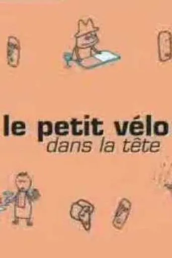 Póster de Le petit vélo dans la tête