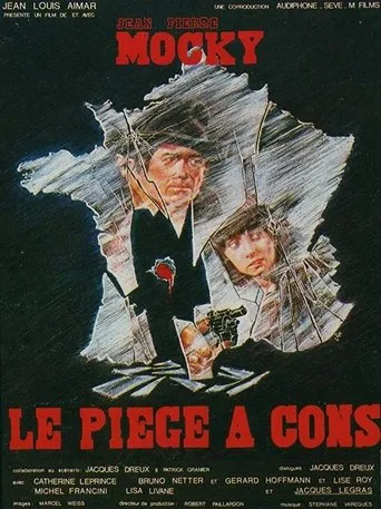 Póster de Le piège à cons