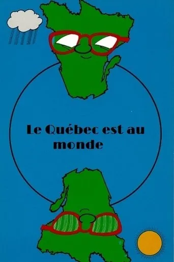 Póster de Le Québec est au monde