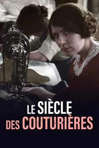 Póster de Le Siècle des couturières