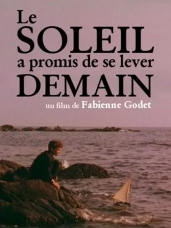 Póster de Le Soleil a promis de se lever demain