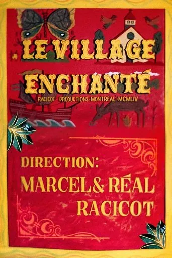 Póster de Le village enchanté