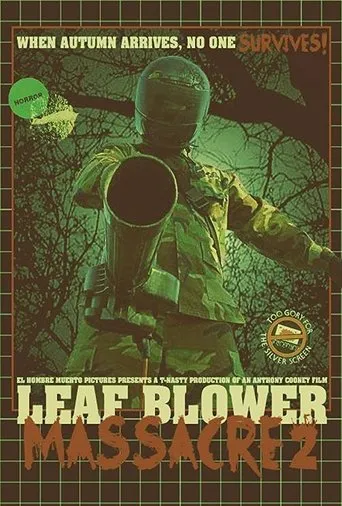Póster de Leaf Blower Massacre 2