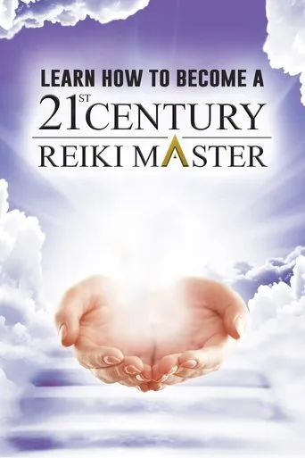 Póster de Learn How to Become a 21st Century Reiki Master