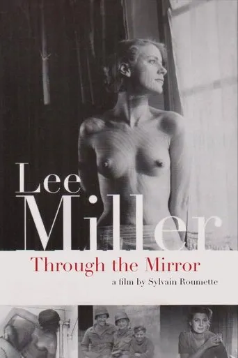 Póster de Lee Miller: Through the Mirror