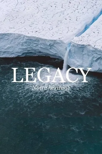 Póster de Legacy, notre héritage