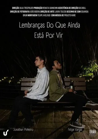 Póster de Lembranças Do Que Ainda Está Por Vir