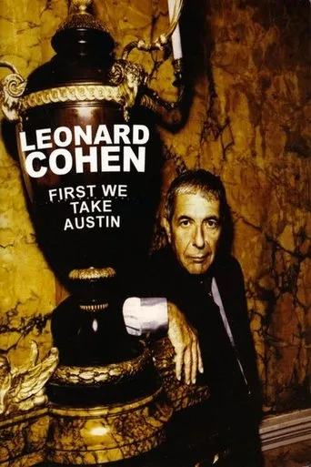 Póster de Leonard Cohen: First We Take Austin