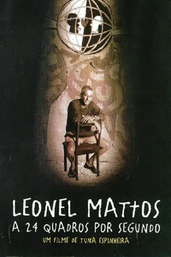 Póster de Leonel Mattos a 24 Quadros por Segundo