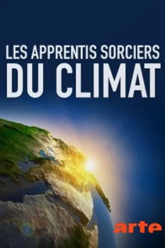 Póster de Les apprentis sorciers du climat
